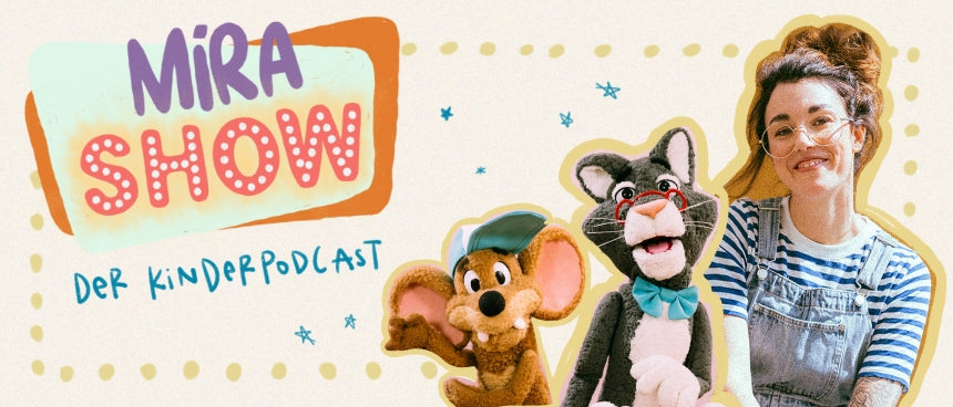 MiRA SHOW - der Kinderpodcast