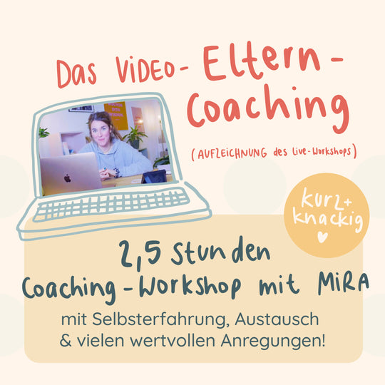 MIRAs Elterncoaching 