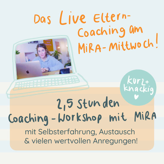 MIRAs Elterncoaching 