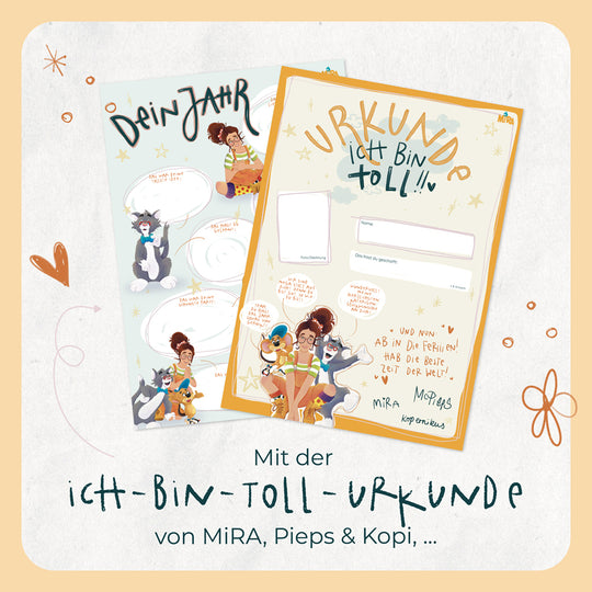 Mit Ich-bin-toll-Urkunde von Mira, Pieps & Kopi