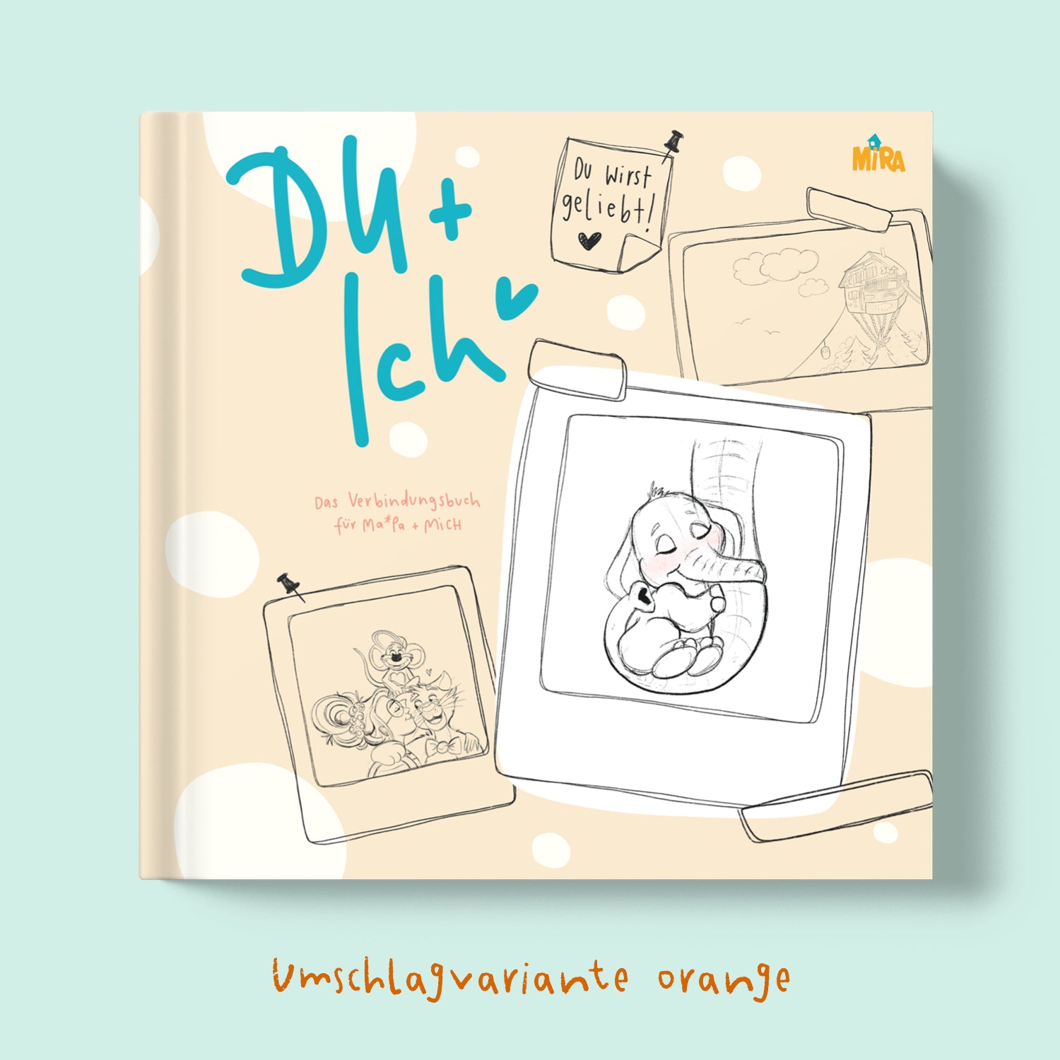 Du + Ich - Das Verbindungsbuch - Umschlagvariante Orange