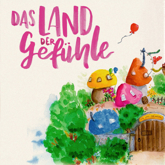 Das Land der Gefühle