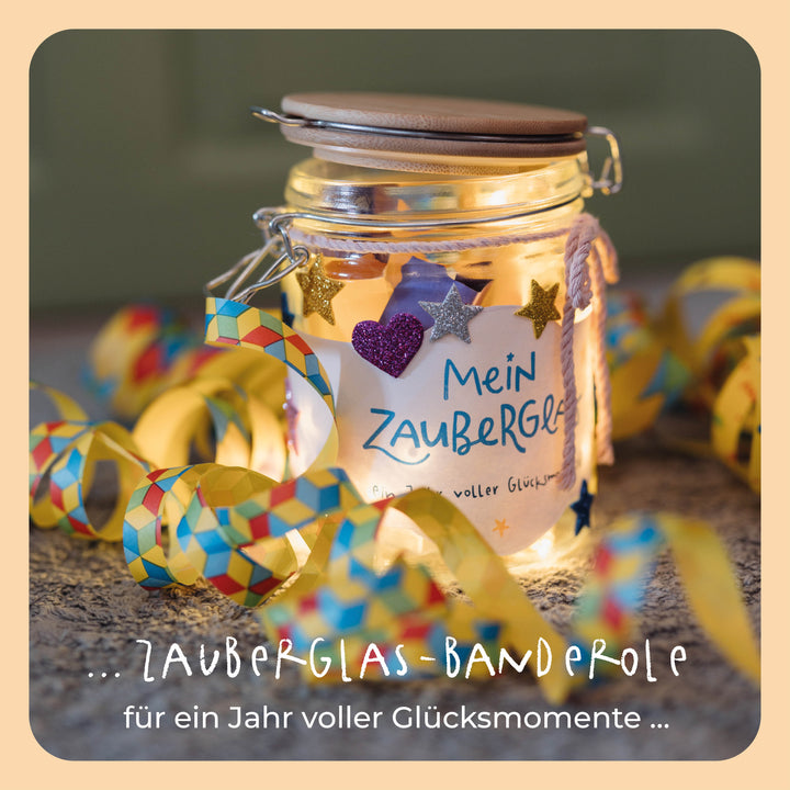 ... Zauberglas-Banderole für ein Jahr voller Glücksmomente ...