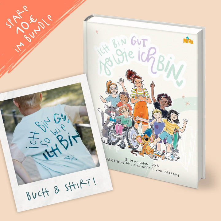 Bundle: Buch + Shirt: Ich bin gut, so wie ich bin!