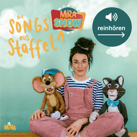 MIRA Show - Die Songs aus Staffel 1