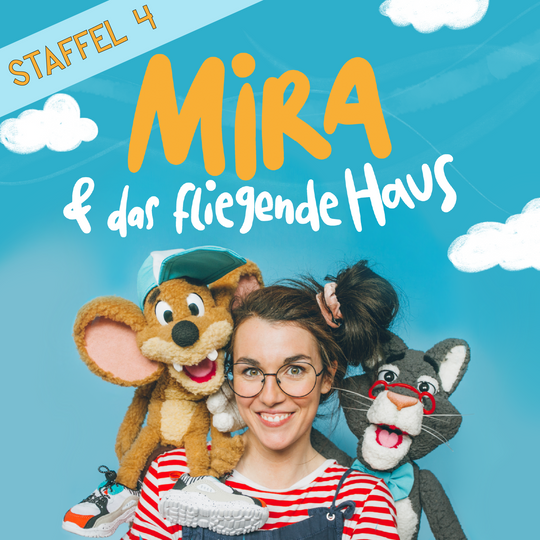 4. Staffel MIRA & das fliegende Haus (12 Folgen)